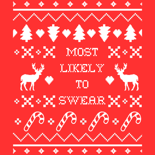 Xmas Tee MOST LIKELY TO SWEAR