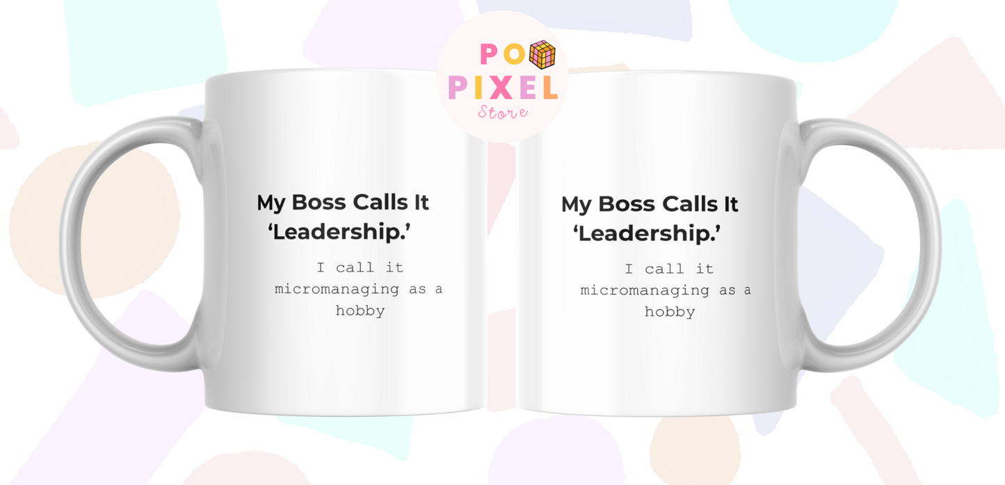 Leadership Boss Motivational Mug