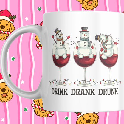 DRINK DRANK DRUNK CHRISTMAS MUG