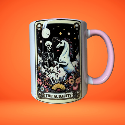 'The Audacity' Tarot Card- Funny Mug! Skeleton & Unicorns!